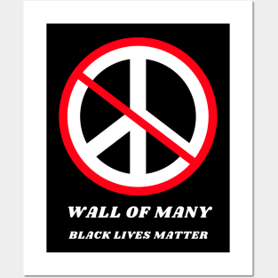 No Peace - Wall of Many by Lara L Posters and Art